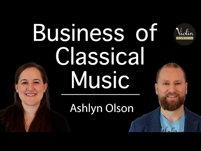 Business of Classical Music