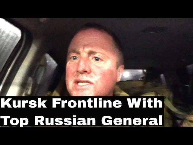 Inside Kursk Frontline Ukrainian Offensive With Top Russian General