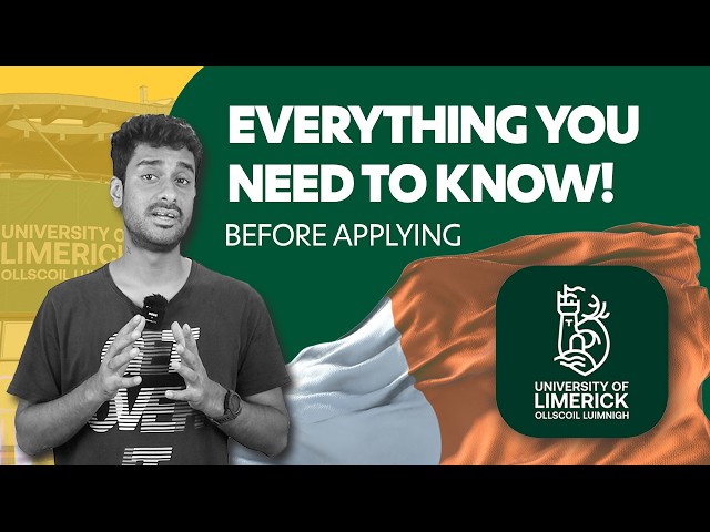 University of Limerick, Ireland | Everything You Need to Know | Detailed University Review