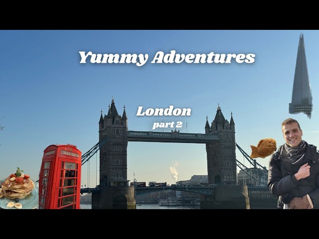 We thought that we WON`T make it! | London Pt. 2 | Yummy Adventures