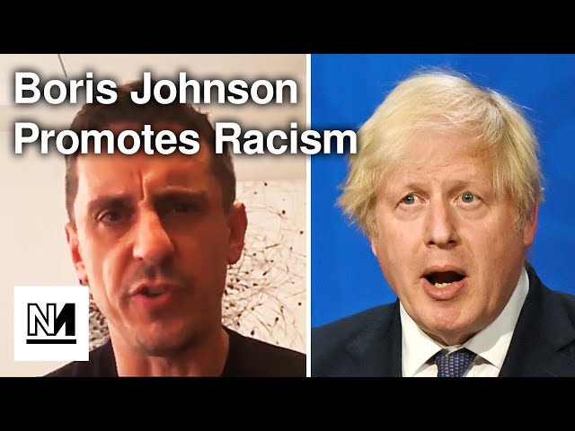 Gary Neville SLAMS Hypocrite Boris Johnson Over Racism In Football