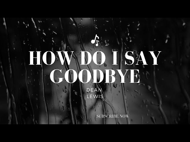 How do I say goodbye by Dean Lewis in ISL | Irish Sign Language [CC]