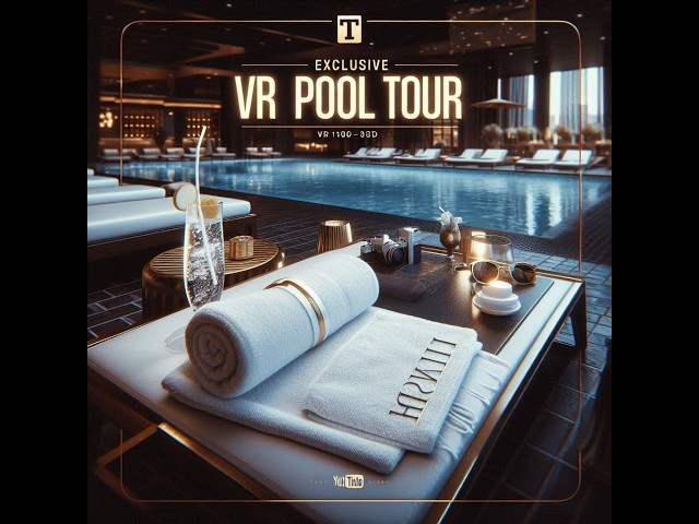 Want to ESCAPE to Luxury? Watch This 3D VR180 Virtual Vegas Trump International Hotel Pool Tour Now!