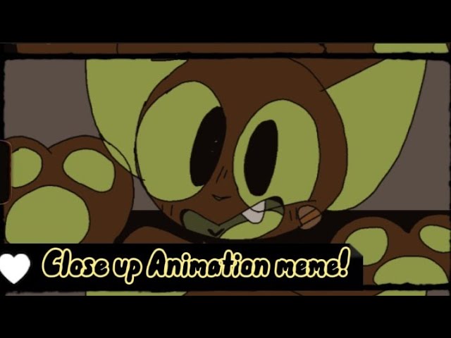 ☆ Close up! Animation Meme ◇ [New character designs]