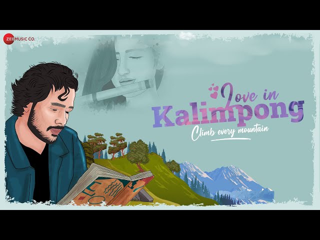 Love In Kalimpong - Short Film | Raghav Diwan, Rajeswari Chakraborty | Nishith Dhimant Shah