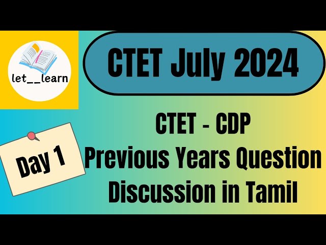 CTET July 2024 | CTET class Day 1 | CTET - CDP previous year question discussion in Tamil #ctet