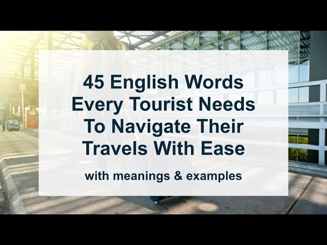 45 English Words Every Tourist Needs To Navigate Their Travels With Ease || English Podcast