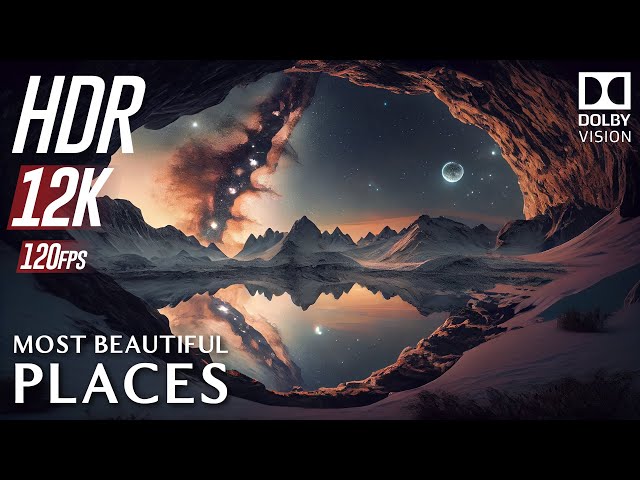 TOP 30 • Most Beautiful Places in the World 12K HDR Dolby Vision (240fps)