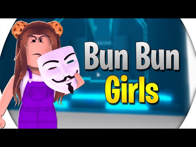 BUN BUN GIRLS E OUTROS "HACKERS" NO ROBLOX...