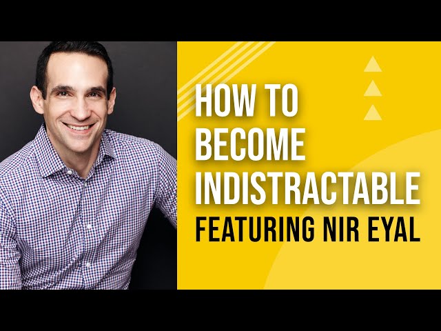 How to become Indistractable - Designed Today Ep. 65