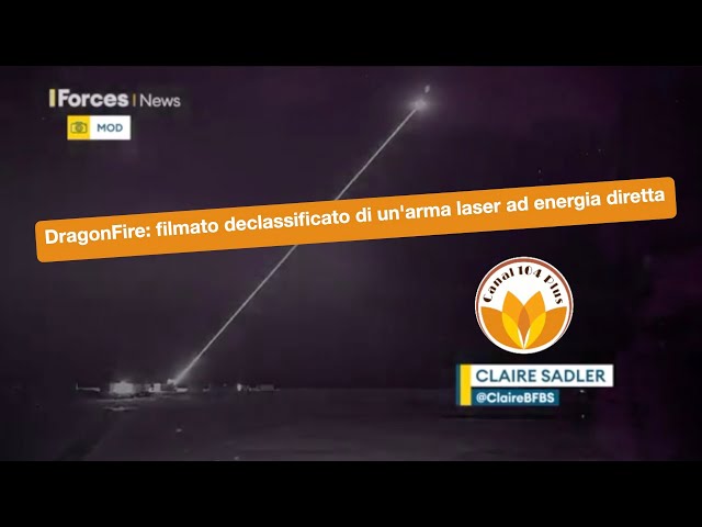 DragonFire: filmato declassificato di un'arma laser ad energia diretta