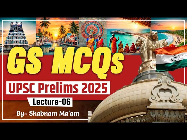 MCQs से Crack करें UPSC! | GS Paper - 1 | Part - 6 | UPSC Prelims 2025-26 | Parcham IAS