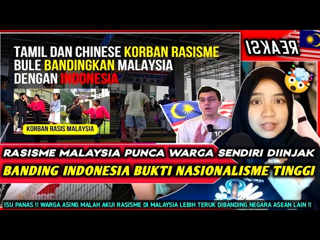 RESPON❗❗ BANDING RASISME DI MALAYSIA DENGAN INDONESIA TERNYATA  JAUH BEDA 🤯🤯