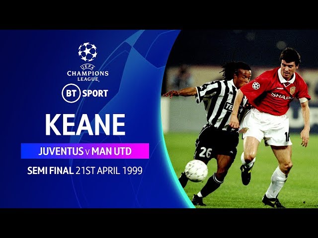 Roy Keane, Juventus vs Man Utd (1999) Champions League classic displays