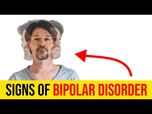 7 Signs and Symptoms of Bipolar Disorder