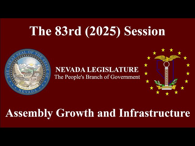 2/4/2025 - Assembly Committee on Growth and Infrastructure