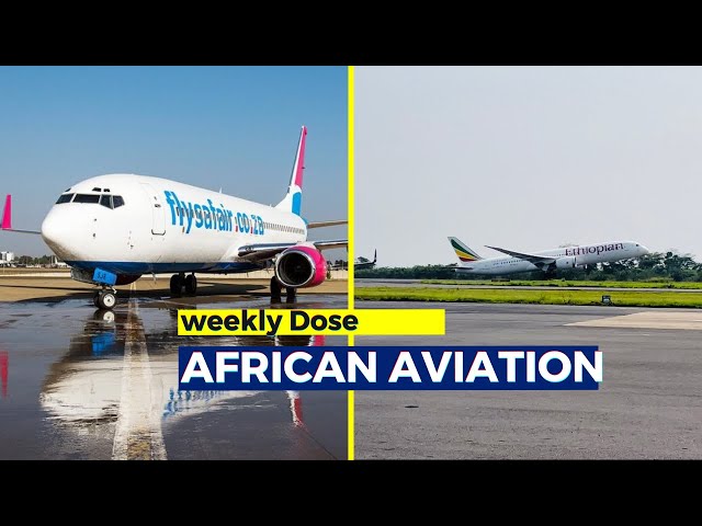 Weekly Dose of African aviation.