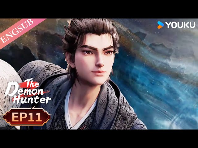 【The Demon Hunter S2】EP11 | Chinese Fantasy Anime | YOUKU ANIMATION