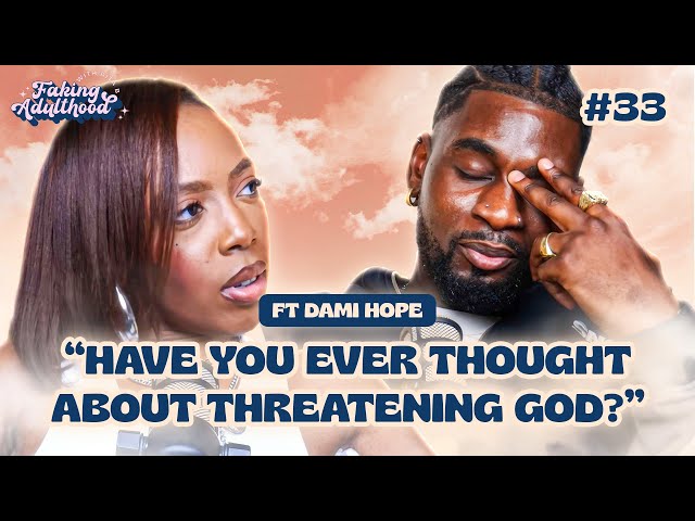 HAVE YOU EVER THOUGHT ABOUT THREATENING GOD? Ft Dami Hope