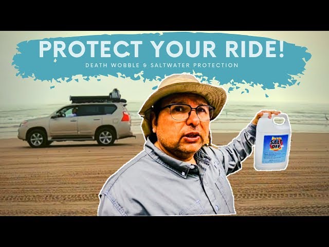 Protect your vehicle from saltwater & prevent death wobble