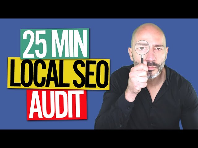 25-minute Local SEO Audit That Will Crush Your Competitors