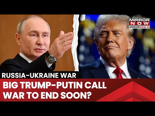 Donald Trump Speaks To Russian President Putin For Ukraine Peace plan | Plans Talks With Zelenskyy?