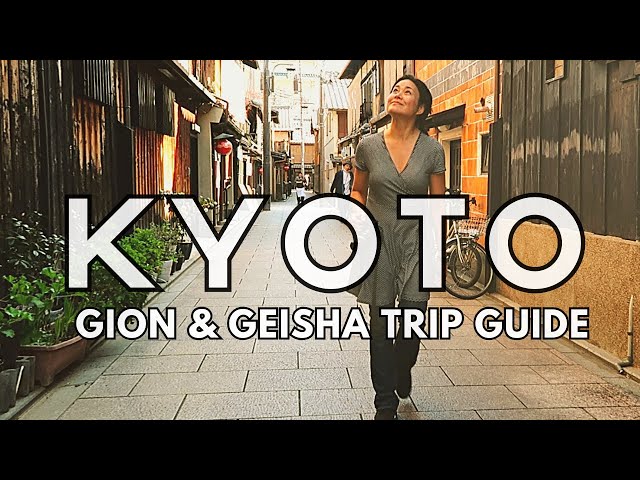 KYOTO GEISHAS IN GION: 15 Things to KNOW  BEFORE YOU GO | KYOTO Travel Guide