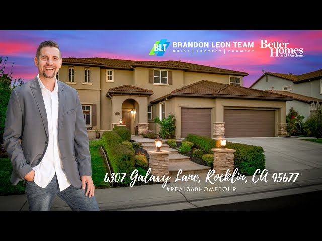 #Real360HomeTour of 6307 Galaxy Ln, Rocklin, CA 95677 with Brandon Leon; Better Homes and Garden