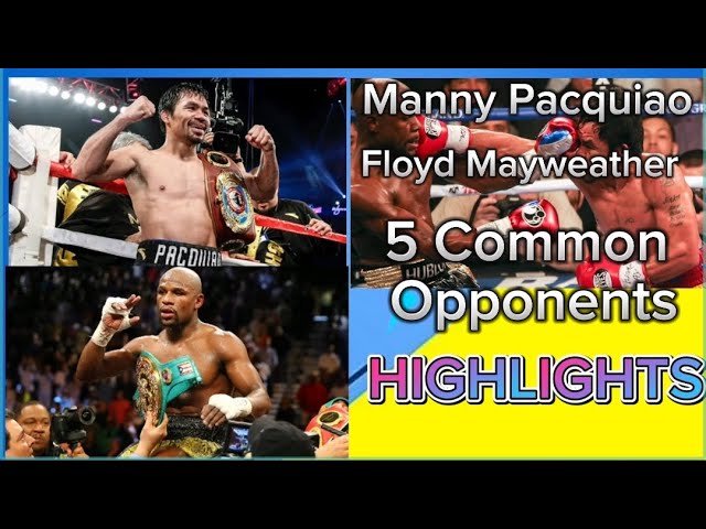 Manny Pacquiao Floyd Mayweather 5 common opponents Highlights #trending, #youtubeshorts, #viral