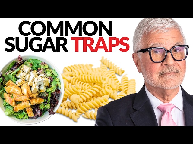 Avoid these sugar TRAPS! | Dr. Steven Gundry