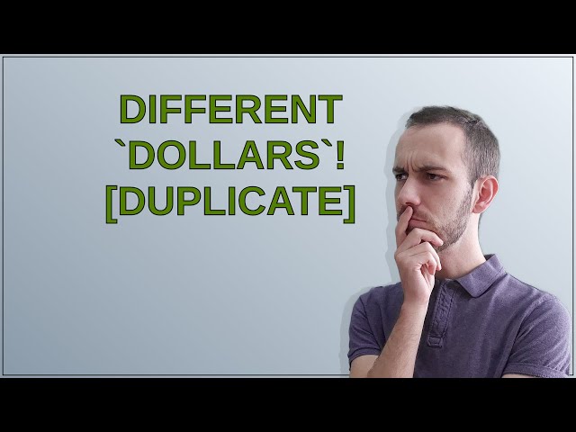 Unix: Different dollars!