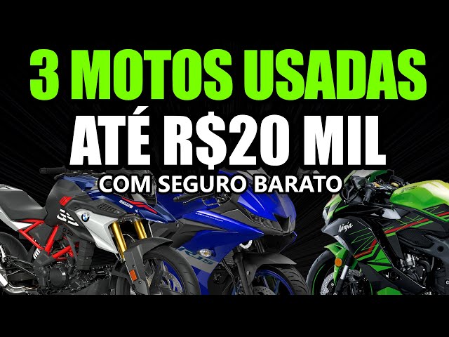 3 Motos usadas até R$20 mil com seguro barato