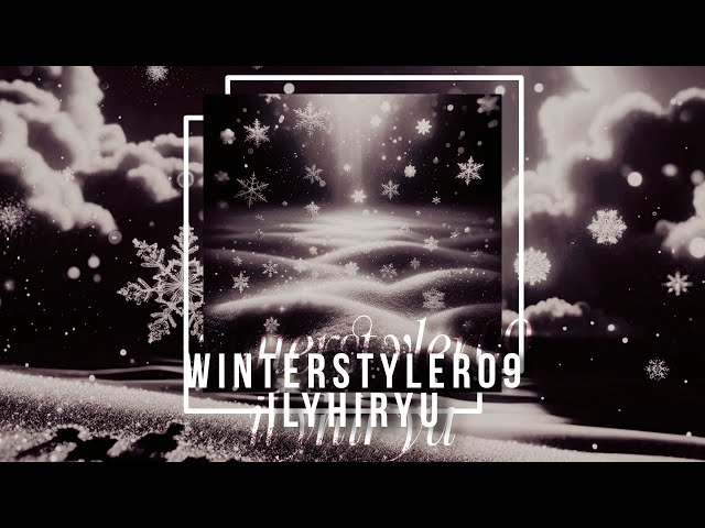 ilyhiryu - winterstyler09 [Slowed/Daycore]