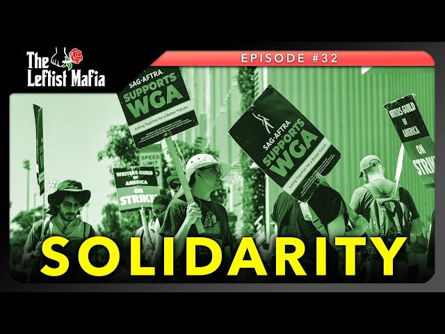 The SAG-AFTRA Strike, New Host Revealed (& More) | The Leftist Mafia #32