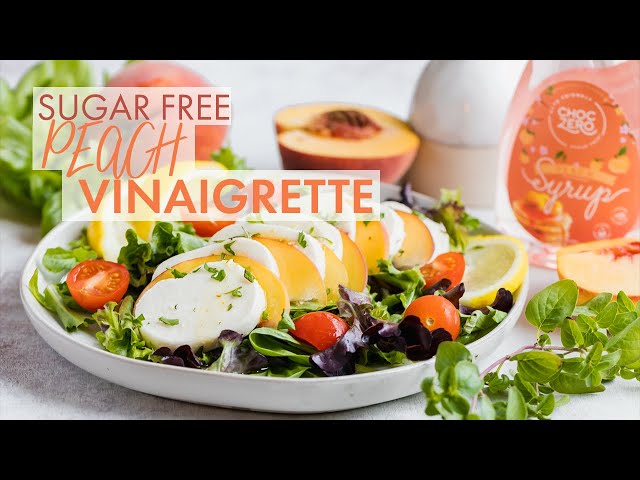 Sugar Free Peach Vinaigrette