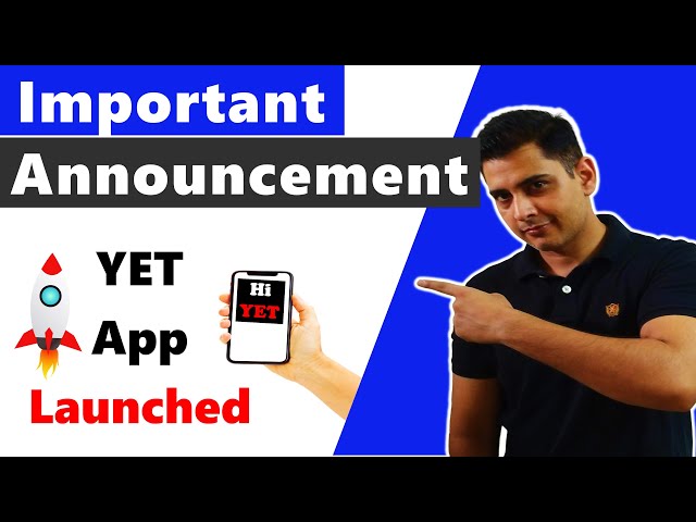 Important Announcement || YET APP Launched || Writing Skills Improvement Course