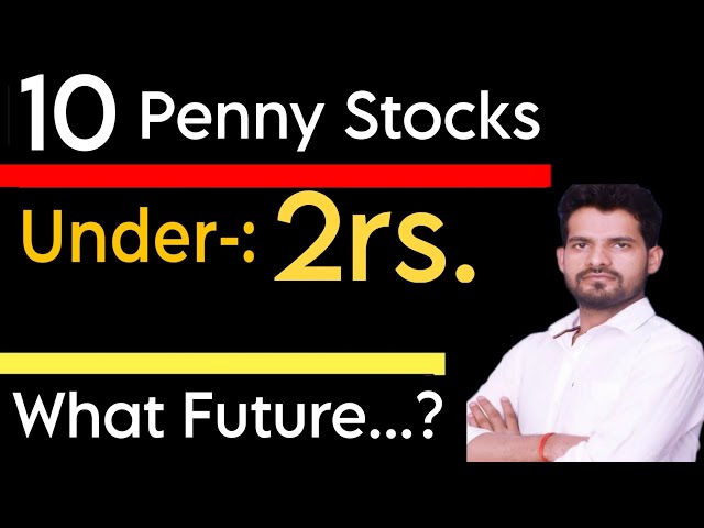 Top 10 Debt Free  Penny Stocks in 2021| Best Penny Stocks To Buy Under ₹2 |