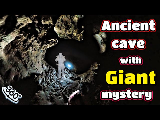 Myth or Reality? Exploring the Giant Mystery of the Ancient Cave #360 #cave #adventure