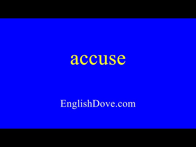 How to pronounce accuse in American English