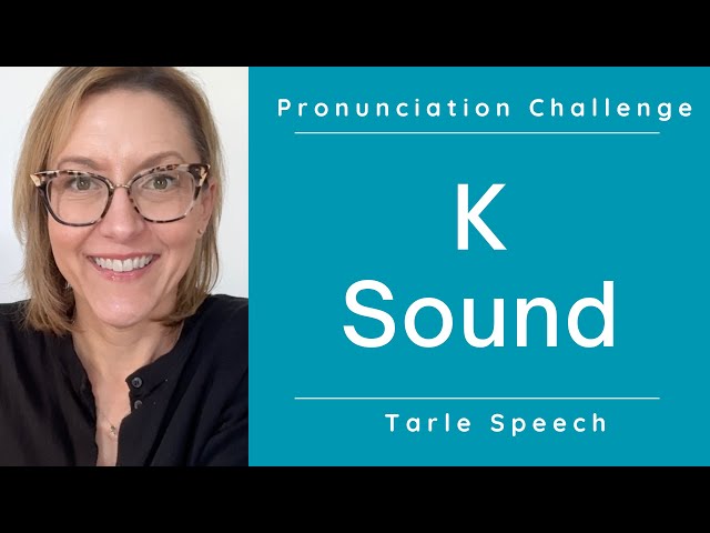 Learn to Pronounce the K Sound /k/ - American English Ultimate Pronunciation Challenge Master Class