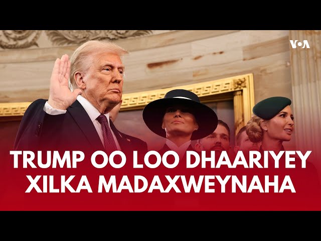 Trump oo la wareegay xilka madaxweynaha Mareykanka | VOA Somali