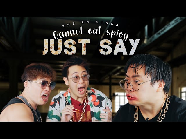 CANNOT EAT SPICY, JUST SAY | 'The Ah Bengs' Ep.3