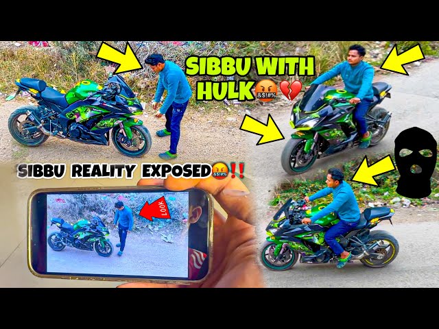 Hulk Milgai🤬💔 | Sibbu Reality Exposed |  Biggest Proof Live  SUPERBIKE Preparation for Ladakh Ride