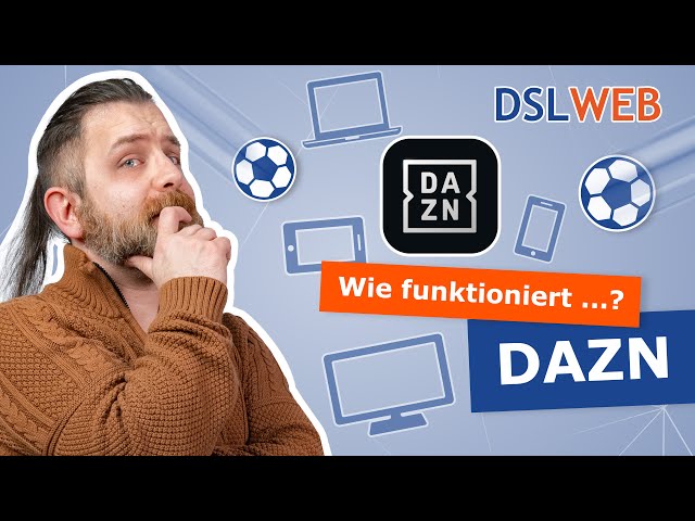 Wie funktioniert DAZN?