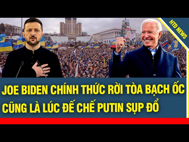 HÀNG TRIỆU NGƯỜI UKRAINE CẢM ĐỘNG: Biden vừa rời khỏi Tòa Bạch Ốc cũng là lúc đế chế Putin sụp đổ