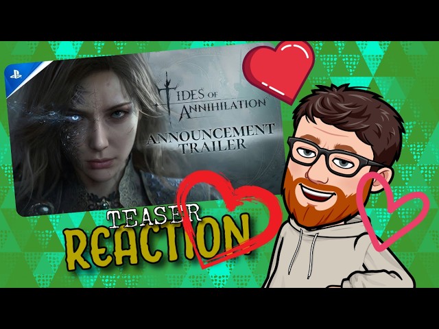 Tides of Annihilation Looks INSANE! My Reaction & Thoughts