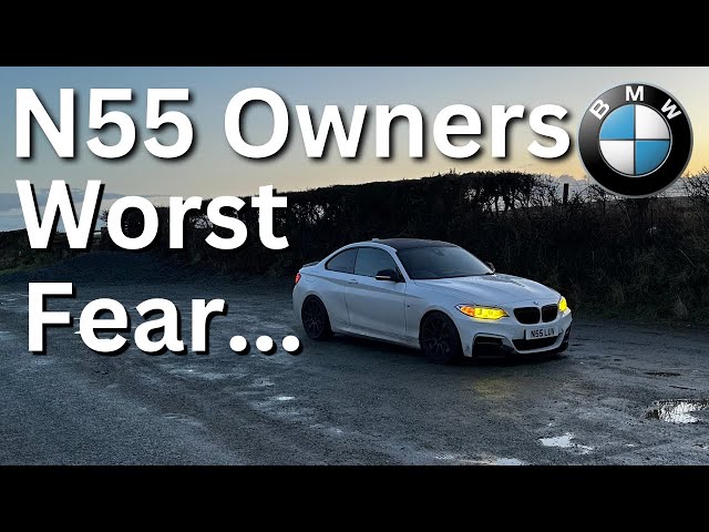 BMW N55 Owners’ Worst Fear…