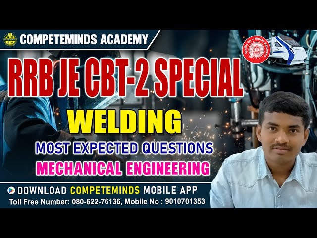 RRBJE CBT-2 SPECIAL | Mechanical Welding  Gas welding Types of Flames | MOST EXPECTED QUESTIONS