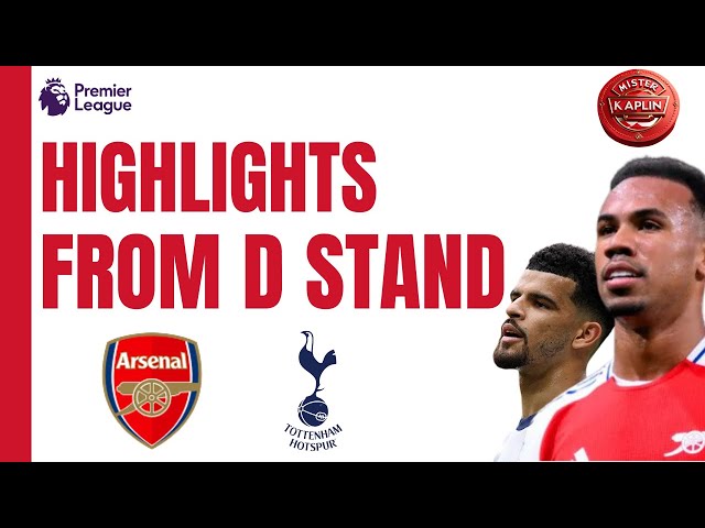 Match Highlights |Arsenal 2 - 1 Tottenham Hotspur| From The Stand (NORTH LONDON DERBY)