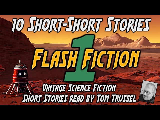 10 short-short stories: Flash Fiction -Selected Vintage Science Fiction Audiobook readalong human